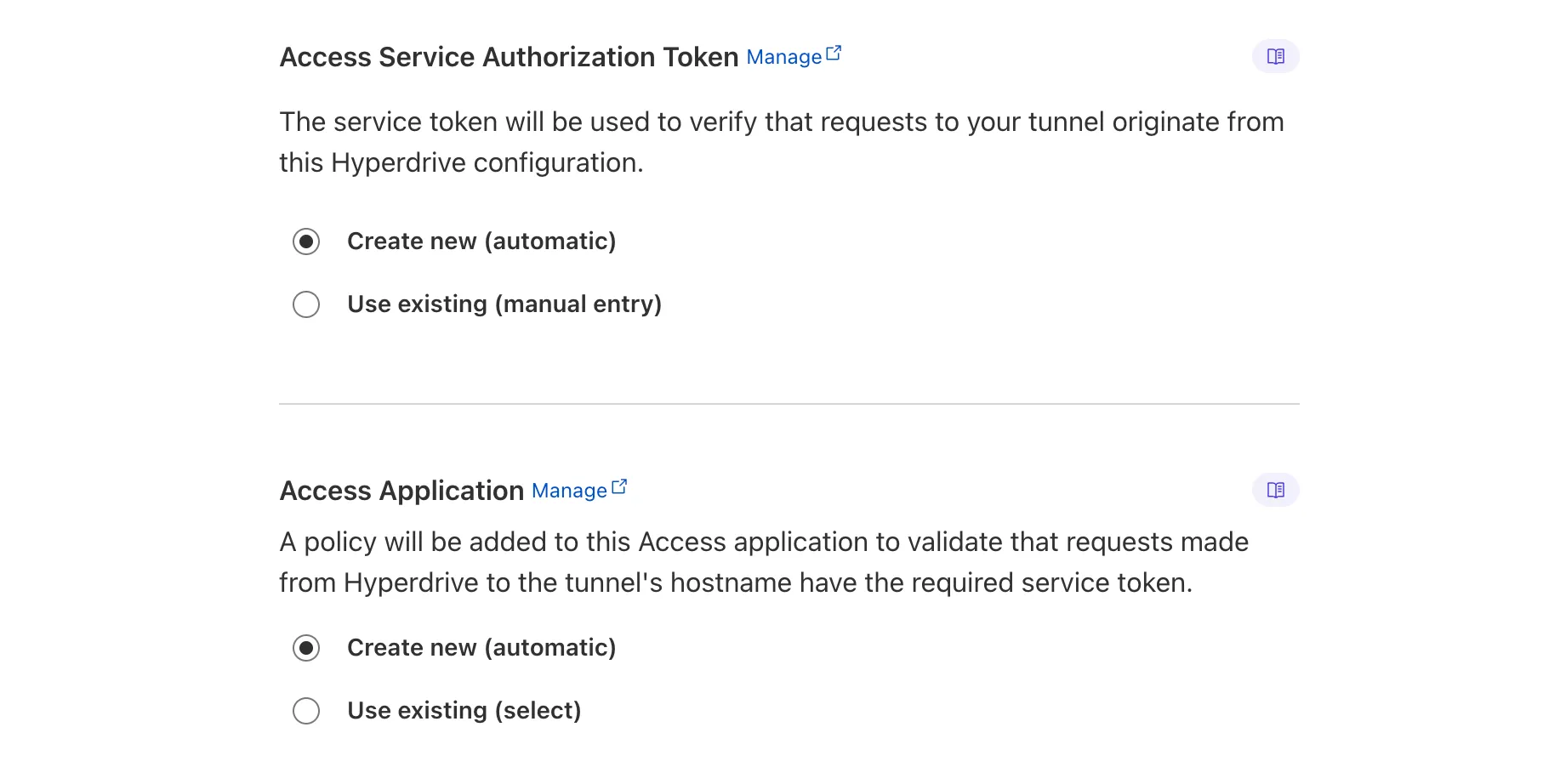 Automatic configuration of Cloudflare Access and Service Token in the Cloudflare dashboard for Hyperdrive.