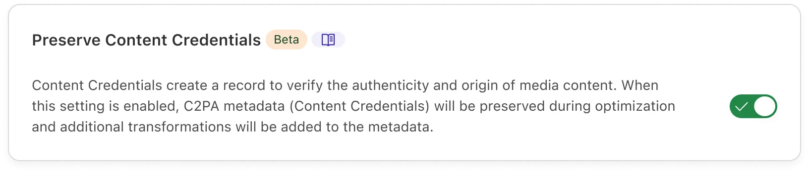 Enable Preserving Content Credentials in the dashboard